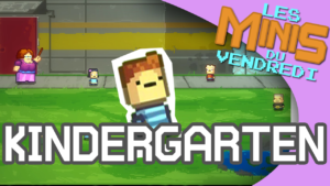 Kindergarten - Les Minis du vendredi